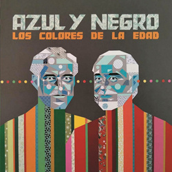 Azul Y Negro - Los Colores de la Edad (2025)