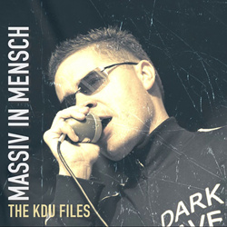 Massiv in Mensch - The Kdu Files (EP) (2025)